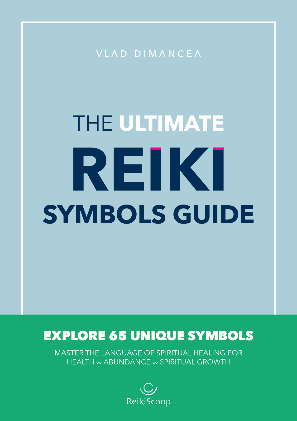 The Ultimate Reiki Symbols Guide Reikiscoop
