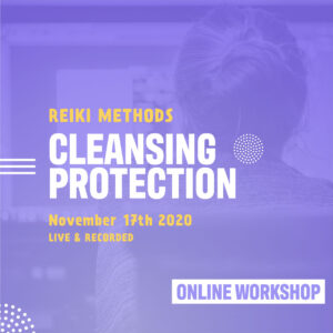 Workshop Reiki for Cleansing and Protection